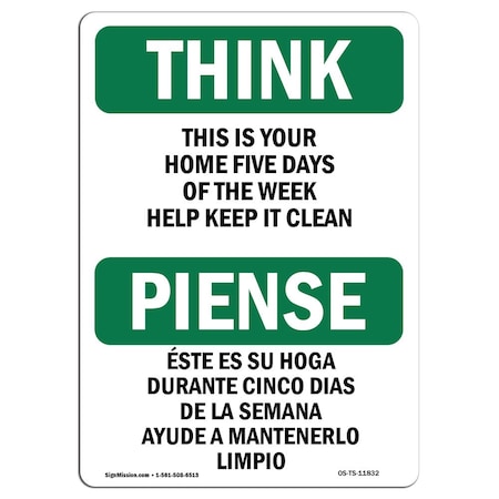 Signmission OSHA, Home Five Days Help Keep It Clean Bilingual, 5in X 3.5in Decal, 10PK, OS-TS-D-35-L-11832-10PK OS-TS-D-35-L-11832-10PK